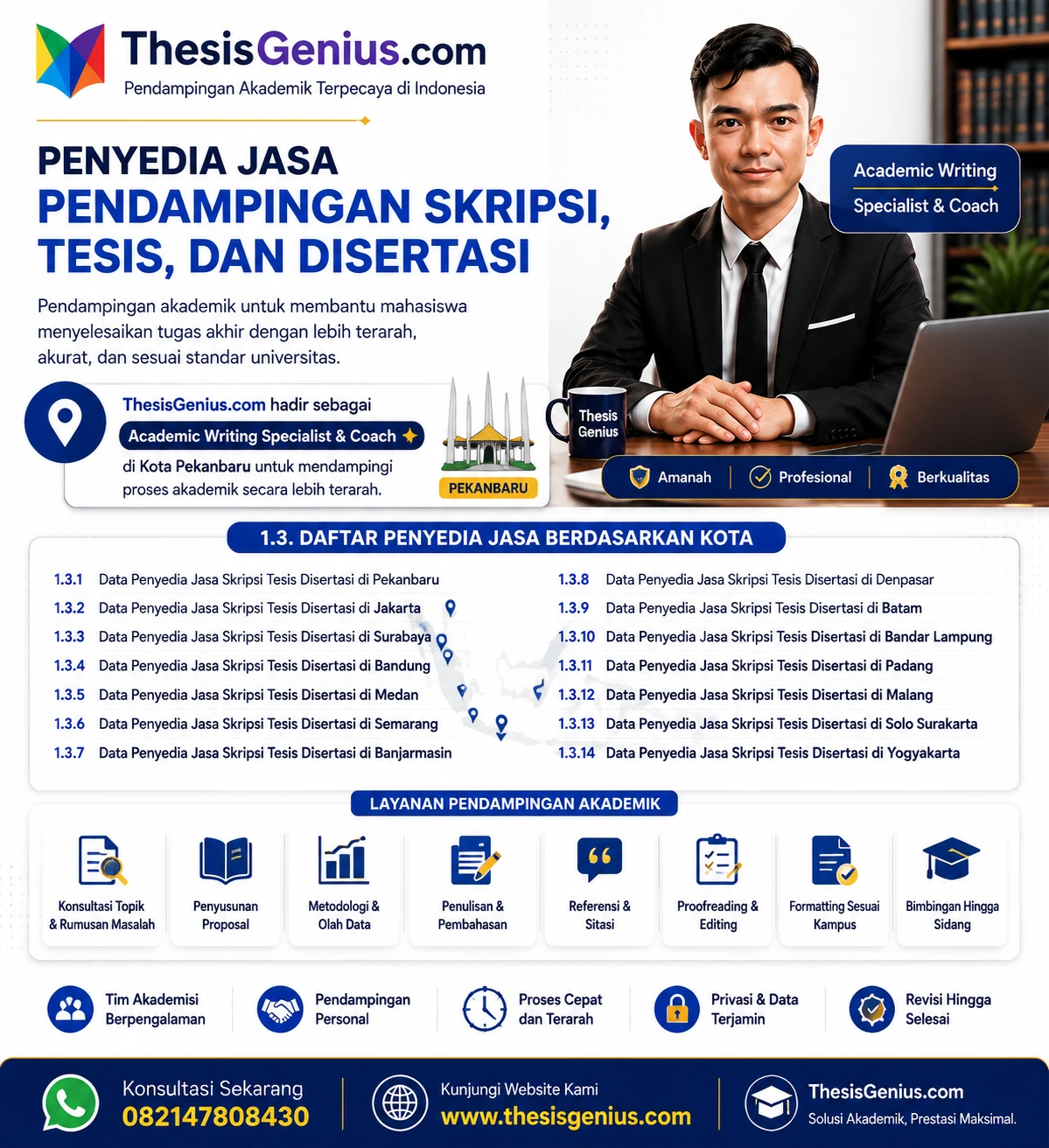 Jasa pendampingan skripsi tesis dan disertasi profesional di Pekanbaru oleh ThesisGenius.com